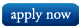 Apply now Apply now