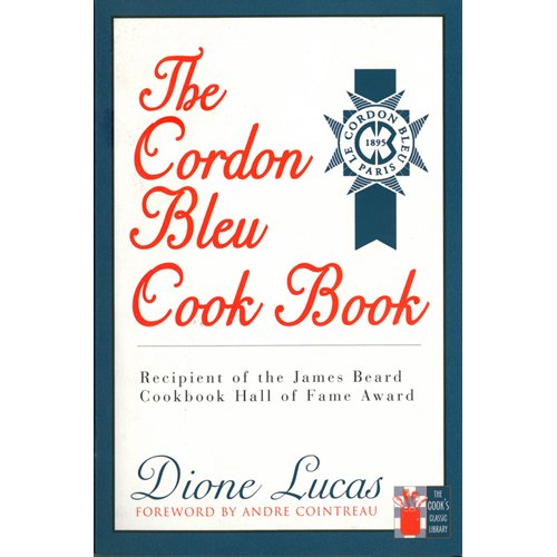 The Cordon Bleu Cook Book