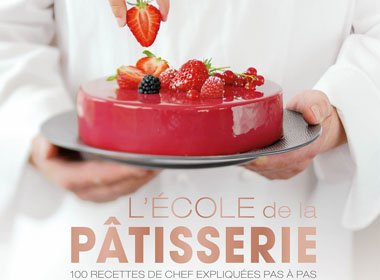 Le Cordon Bleu - L'École de la pâtisserie, Hors collection Cuisine, Livre  de recettes