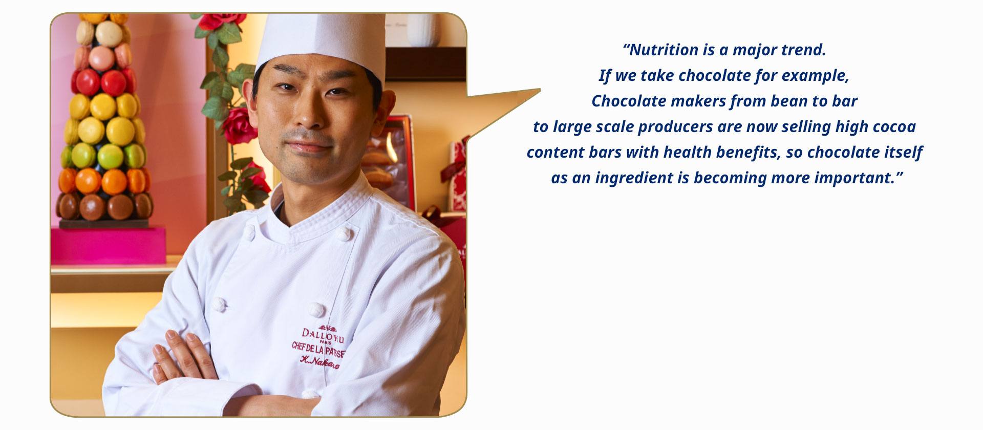 Kenta Nakano (Japan), Pastry Chef & Product Development Chief at Dalloyau